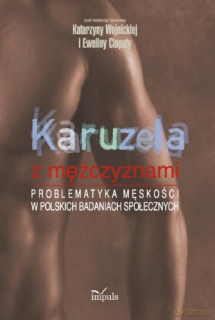 Karuzela z mężczyznami [KSIĄŻKA]