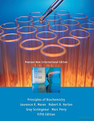Principles of Biochemistry: Pearson New International Edition - Laurence Moran [KSIĄŻKA]