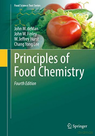 Principles of Food Chemistry (Food Science Text Series) - Chang Yong Lee [KSIĄŻKA]