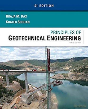 Principles of Geotechnical Engineering, SI Edition (Mindtap Course List) - Braja Das [KSIĄŻKA]