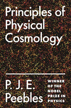 Principles of Physical Cosmology: 99 (Princeton Series in Physics, 99) - P. J. E. Peebles [KSIĄŻKA]