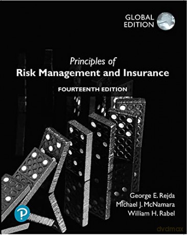 Principles of Risk Management and Insurance, Global Editon - George Rejda [KSIĄŻKA]