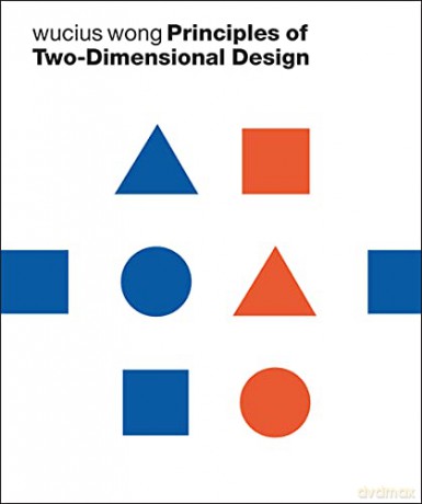 Principles of Two-Dimensional Design - Wucius Wong [KSIĄŻKA]