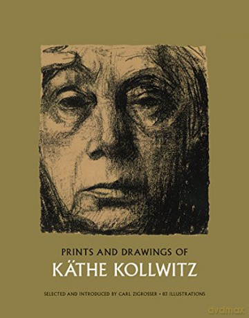 Prints and Drawings (Dover Fine Art, History of Art) - Kathe Kollwitz [KSIĄŻKA]