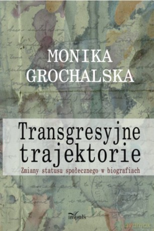 Transgresyjne trajektorie [KSIĄŻKA]