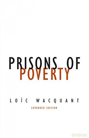Prisons of Poverty: Volume 23 (Contradictions of Modernity) - Loic Wacquant [KSIĄŻKA]