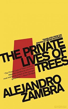 Private Lives of Trees, The - Alejandro Zambra [KSIĄŻKA]