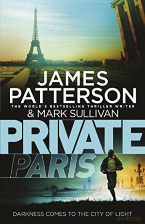 Private Paris: (Private 11) - James Patterson [KSIĄŻKA]