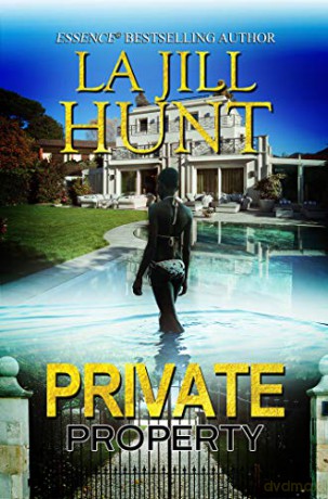 Private Property - La Jill Hunt [KSIĄŻKA]