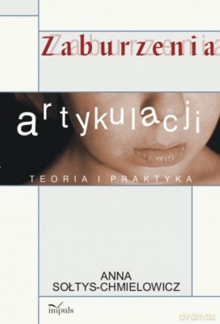 Zaburzenia artykulacji [KSIĄŻKA]