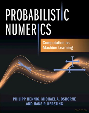 Probabilistic Numerics: Computation as Machine Learning - Philipp Hennig [KOMIKS]