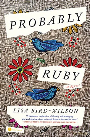Probably Ruby: A Novel - Lisa Bird-Wilson [KSIĄŻKA]