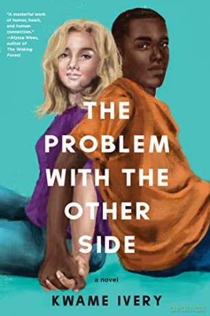 Problem With The Other Side, The - Ivery [KSIĄŻKA]