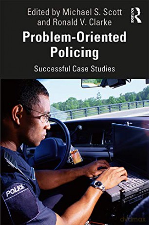 Problem-Oriented Policing: Successful Case Studies (Crime Science Series) - Michael Scott [KSIĄŻKA]