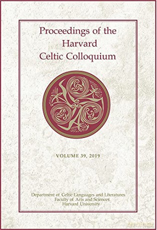 Proceedings of the Harvard Celtic Colloquium, 39: 2019 - Myrzinn [KSIĄŻKA]