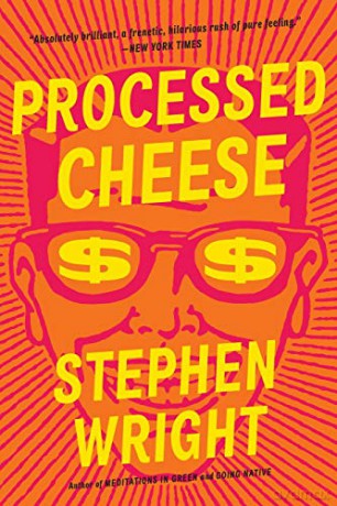 Processed Cheese - Stephen Wright [KSIĄŻKA]