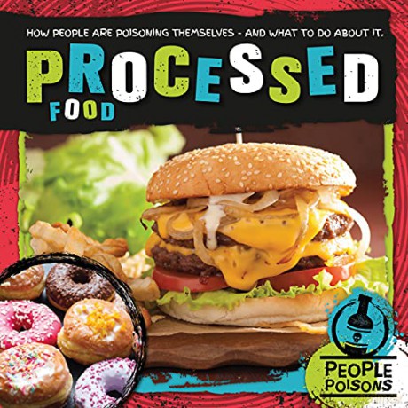 Processed Food (People Posions) (People Poisons) - Mignonne Gunasekara [KSIĄŻKA]