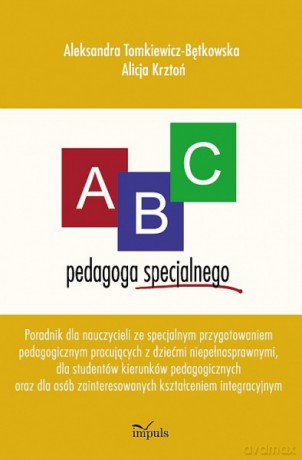ABC pedagoga specjalnego [KSIĄŻKA]