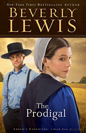Prodigal: 4 (Abram's Daughters) - Beverly Lewis [KSIĄŻKA]