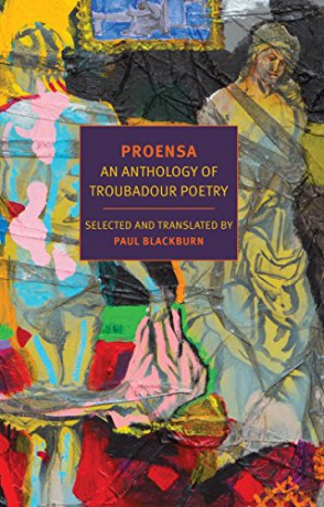 Proensa: An Anthology of Troubadour Poetry (New York Review Books Classics) - Paul Blackburn [KSIĄŻKA]