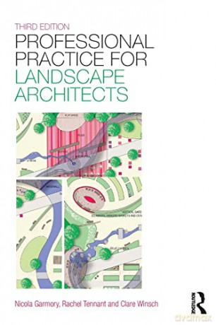 Professional Practice for Landscape Architects - Rachel Tennant [KSIĄŻKA]