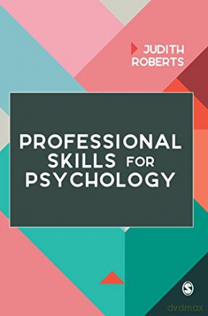 Professional Skills for Psychology - Judith Roberts [KSIĄŻKA]
