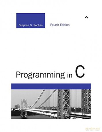 Programming in C (Developer's Library) - Stephen Kochan [KSIĄŻKA]