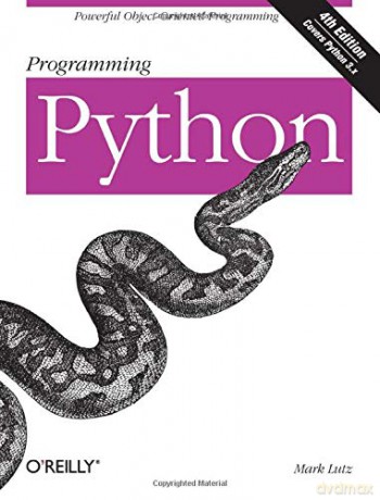 Programming Python: Powerful Object-Oriented Programming - Mark Lutz [KSIĄŻKA]