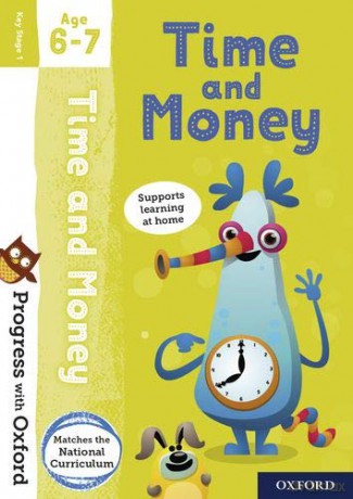 Progress with Oxford: Time and Money Age 6-7 - Debbie Streatfield [KSIĄŻKA]