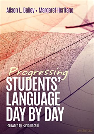 Progressing Students' Language Day by Day - Hilda Margaret Heritage [KSIĄŻKA]