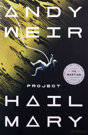 Project Hail Mary: A Novel - Andy Weir [KSIĄŻKA]