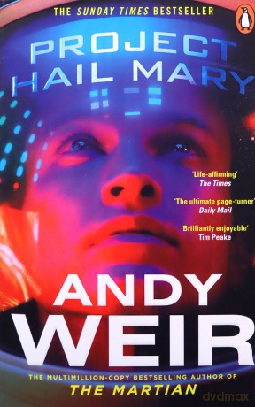 Project Hail Mary: From the bestselling author of The Martian - Andy Weir [KSIĄŻKA]