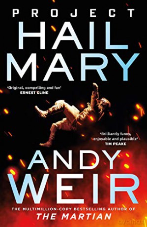 Project Hail Mary: From the bestselling author of The Martian - Andy Weir [KSIĄŻKA]