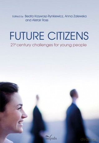 Future citizens: [KSIĄŻKA]