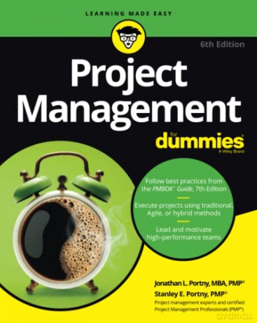 Project Management For Dummies - Jonathan L. Portny [KSIĄŻKA]