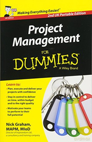 Project Management for Dummies, 2nd UK Portable Edition [KSIĄŻKA]