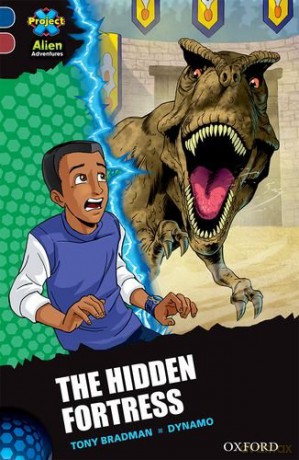 Project X Alien Adventures: Dark Blue Book Band, Oxford Level 15: The Hidden Fortress - Tony Bradman [KSIĄŻKA]