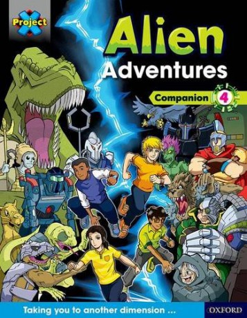 Project X Alien Adventures: Dark Blue Dark Red + Book Bands, Oxford Levels 15-20: Companion 4 - Tim Little [KSIĄŻKA]