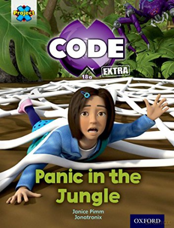 Project X CODE Extra: Green Book Band, Oxford Level 5: Jungle Trail: Panic in the Jungle - Janice Pimm [KSIĄŻKA]