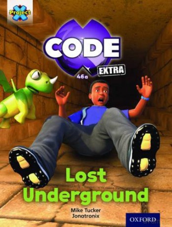 Project X CODE Extra: Purple Book Band, Oxford Level 8: Pyramid Peril: Lost Underground - Mike Tucker [KSIĄŻKA]
