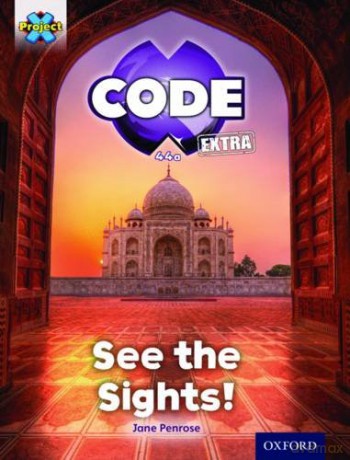 Project X CODE Extra: Purple Book Band, Oxford Level 8: Wonders of the World: See the Sights! - Jane Penrose [KSIĄŻKA]