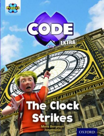 Project X CODE Extra: Purple Book Band, Oxford Level 8: Wonders of the World: The Clock Strikes - Mara Bergman [KSIĄŻKA]