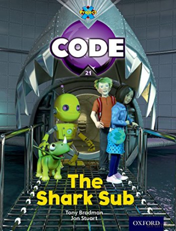Project X Code: Shark the Shark Sub - Tony Bradman [KSIĄŻKA]