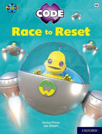 Project X CODE: White Book Band, Oxford Level 10: Sky Bubble: Race to Reset - Janice Pimm [KSIĄŻKA]