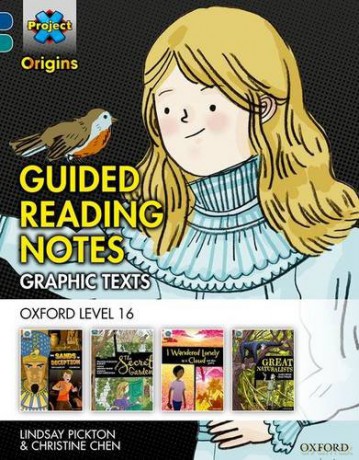 Project X Origins Graphic Texts: Dark Blue Book Band, Oxford Level 16: Guided Reading Notes (Project X Graphic Texts) - Lindsay Pickton [KSIĄŻKA]