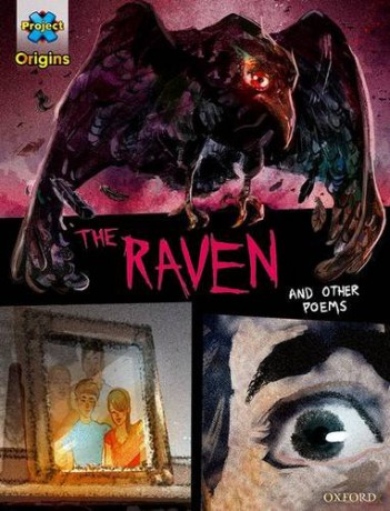 Project X Origins Graphic Texts: Dark Red+ Book Band, Oxford Level 19: The Raven and other poems - Brenna Lindblad [KSIĄŻKA]