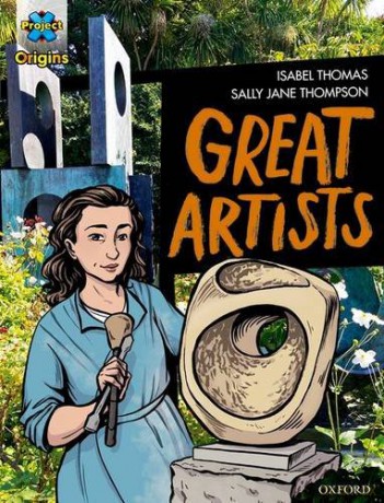 Project X Origins Graphic Texts: Grey Book Band, Oxford Level 14: Great Artists - Isabel Thomas [KSIĄŻKA]