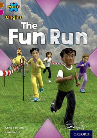 Project X Origins: Brown Book Band, Oxford Level 10: Fast and Furious: The Fun Run - Chris Powling [KSIĄŻKA]