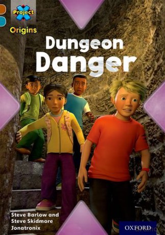 Project X Origins: Brown Book Band, Oxford Level 9: Knights and Castles: Dungeon Danger - Steve Barlow [KSIĄŻKA]