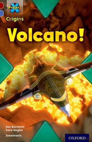 Project X Origins: Dark Red Book Band, Oxford Level 17: Extreme: Volcano! - Jan Burchett [KSIĄŻKA]